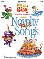 Let's All Sing Novelty Songs: Song Collection for Young Voices