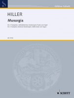 Musurgia: For Organ, 3 Trumpets in C, Medieval Glockenspiel and Kettle Drum