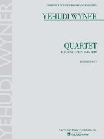 Yehudi Wyner Quartet: For Oboe and String Trio [With 4 Musical Parts]