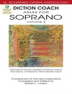 Diction Coach - G. Schirmer Opera Anthology (Arias for Soprano Volume 2): Arias for Soprano Volume 2