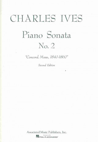 Sonata No. 2 (2nd Ed.) Concord, Mass 1840-60: Piano Solo