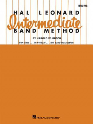 Hal Leonard Intermediate Band Method Drums