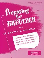 PREPARING FOR KREUTZER VOL 1