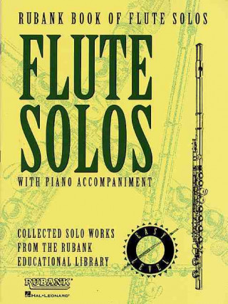 Rubank Book of Flute Solos - Easy Level: (Includes Piano Accompaniment)