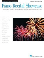 Piano Recital Showcase, Book 2: 12 Favorite Pieces Carefully Selected for Late-Elementary Level