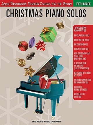 Christmas Piano Solos: Fifth Grade
