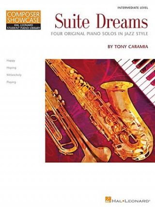 Suite Dreams: Four Original Piano Solos in Jazz Style