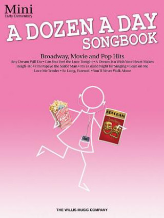 A Dozen a Day Songbook: Mini: Early Elementary