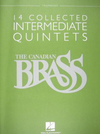 14 Collected Intermediate Quintets: Trombone