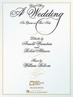 A Wedding: An Opera in Two Acts Vocal Score