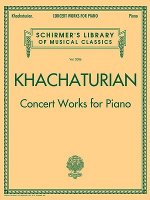 Khachaturian Concert Works for Piano