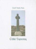 Celtic Tapestry: Piano Collection