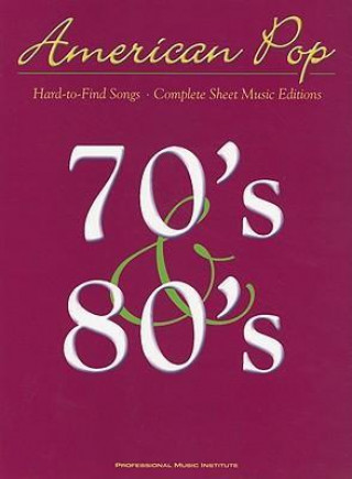 American Pop: 70's & 80's Hard-To-Find Songs