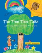 Tree That Talks