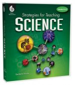 Strategies for Teaching Science, Levels K-5