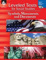 Leveled Texts for Social Studies: Symbols, Monuments, and Documents