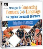 Strategies for Connecting Content and Language for ELLs in Mathematics