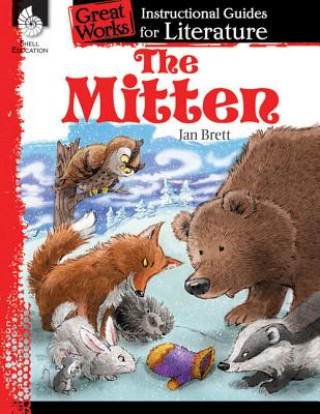 Mitten: An Instructional Guide for Literature