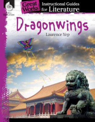 Dragonwings: An Instructional Guide for Literature