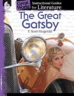 Great Gatsby: An Instructional Guide for Literature