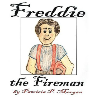 Freddie the Fireman
