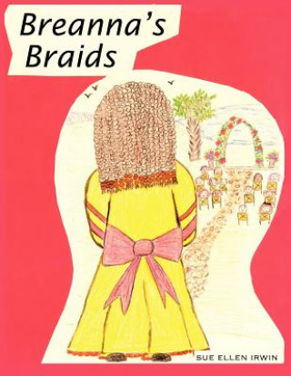 Breanna's Braids