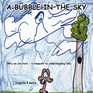Bubble In The Sky