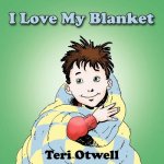 I Love My Blanket