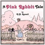 Pink Rabbit Tale