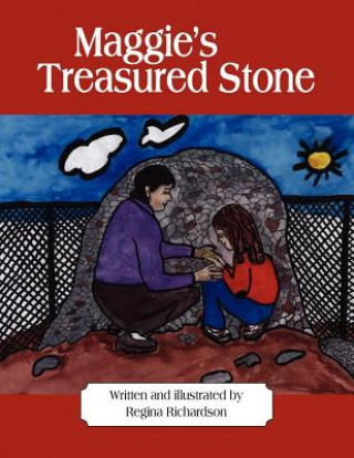 Maggie's Treasured Stone