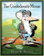 Confederate Mouse