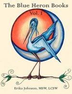 Blue Heron Books Vol. I