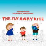 Fly Away Kite