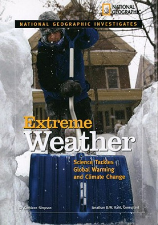 National Geographic Investigates: Extreme Weather