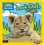National Geographic Kids Wild Tales: Look Out, Cub!