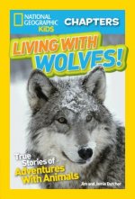 National Geographic Kids Chapters: Living With Wolves