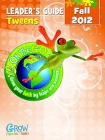 On the Go: Tween Leader's Guide Fall 2012
