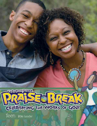 Vacation Bible School (Vbs) 2014 Praise Break Teen Bible Leader with Music CD: Celebrating the Works of God!