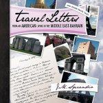 Travel Letters From an American Living in The Middle East-Bahrain