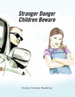 Stranger Danger