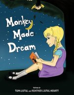 Monkey Made Dream