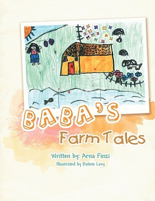 Baba's Farm Tales