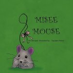Misee Mouse