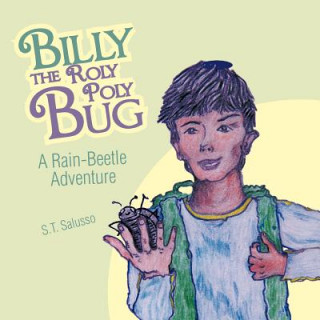 Billy the Roly Poly Bug