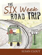 Six Week Road Trip