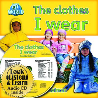 The Clothes I Wear [With Paperback Book]