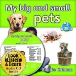 My Big and Small Pets - CD + Hc Book - Package