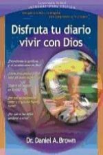 Disfruta Tu Diario Vivir Con Dios: Enjoying Your Journey with God