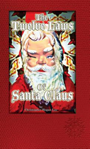 Twelve Laws of Santa Claus
