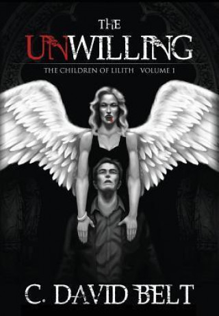 The Unwilling